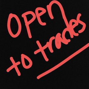 Open to trades!